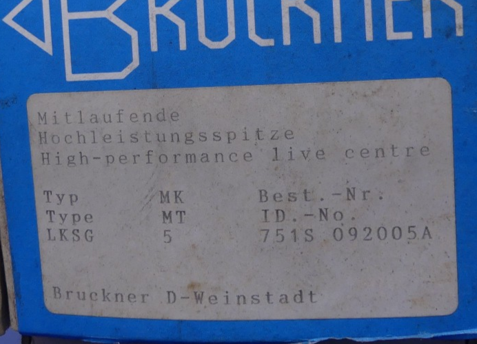 Bruckner MK5 751S 092005A Mitlaufende Zentrierspitze