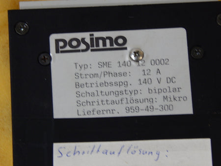 RW ELEKTRONIK POSIMO STEPPING SME 140 12 0002   12A 140 V DC  